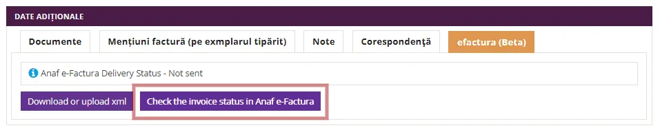 Vedere a butonului de verificare a statutului unei facturi electronice trimise către ANAF